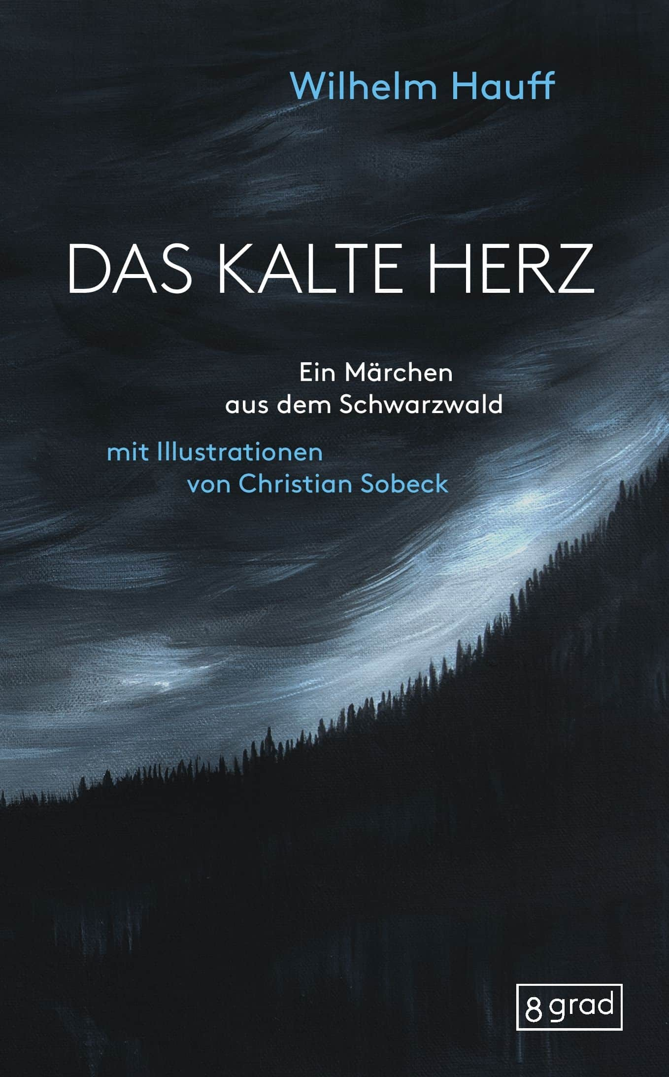 Das kalte Herz  - Ein Märchen aus dem Schwarzwald